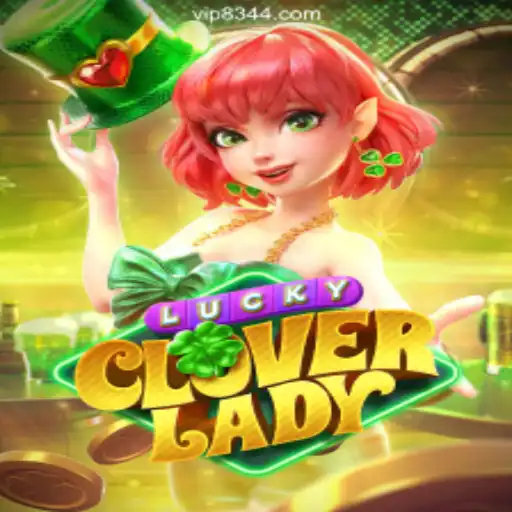 Exploring the Allure of LuckyCloverLady on 8344.COM Platform